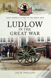 Capa do artigo Ludlow In The Great War