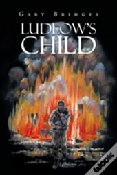 Ludlow'S Child