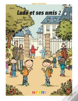 Capa do artigo Ludo Et Ses Amis ; Niveau 2 (Édition 2009)