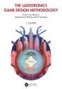 Ludotronics Game Design Methodology - Preview