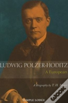 Ludwig Polzer-Hoditz, A European