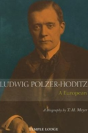 Ludwig Polzer-Hoditz, A European - Preview