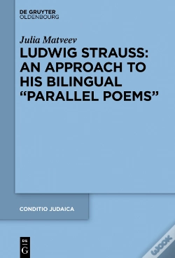 Capa do artigo Ludwig Strauss: An Approach To His Bilingual &Quote;Parallel Poems&Quote;