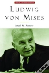 Ludwig Von Mises