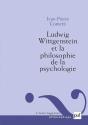 Ludwig Wittgenstein Et La Philosophie De La Psychologie - Preview