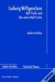 Capa do artigo Ludwig Wittgenstein: Half-Truths And One-And-A-Half-Truths