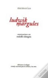 Ludwik Margules. Memorias  