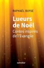 Lueurs De Noël ; Contes Inspirés De L'Evangile - Preview