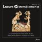 Lueurs Et Tremblements - Preview