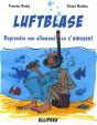Luftblase - Reprendre Son Allemand En S'Amusant - Preview