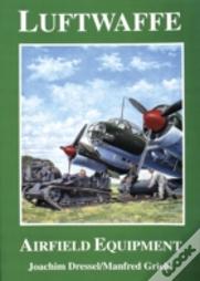 Luftwaffe Airfield Equipment