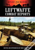 Luftwaffe Combat Reports