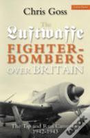 Luftwaffe Fighter-Bombers Over Britain