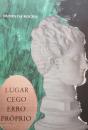 Lugar Cego Erro Próprio - Preview