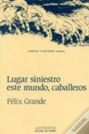 Capa do artigo Lugar Siniestro En Este Mundo Caballeros