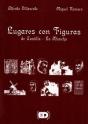 Lugares Con Figuras De Castilla Lamancha  - Preview