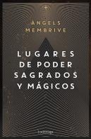 Lugares De Poder Magicos Y Sagrados