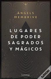 Capa do artigo Lugares De Poder Sagrados Y Mágicos
