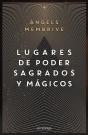 Lugares De Poder Sagrados Y Mágicos - Preview