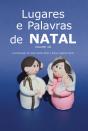 Lugares e Palavras de Natal - Volume VII - Preview