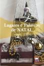 Lugares e Palavras de Natal: Volume X - Preview