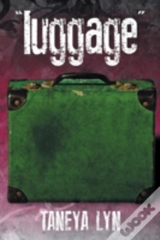"Luggage"