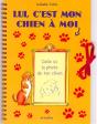 Lui, C'Est Mon Chien À Moi - Preview