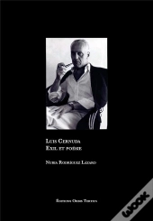 Luis Cernuda. Exil Et Poésie