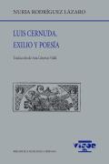 Luis Cernuda. Exilio Y Poesia