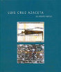 Luis Cruz Azaceta - Preview
