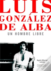 Capa do artigo Luis González De Alba: Un Hombre Libre