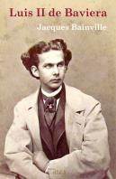 Luis Ii De Baviera