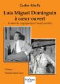 Luis Miguel Dominguín À Cœur Ouvert - Preview