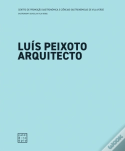 Capa do artigo Luís Peixoto Arquitecto