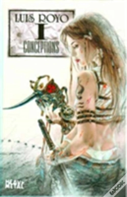 Capa do artigo Luis Royo Conceptions Volume 1