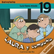 Capa do artigo Luis Tiene Miedo 19 Laura Y Compañia