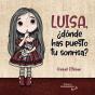 Luisa, ¿Dónde Has Puesto Tu Sonrisa? - Preview