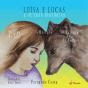 Luísa e Lucas e Outras Histórias - Preview
