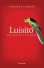 Luisito. Una Historia De Amor - Preview