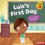 Luis'S First Day - Preview
