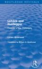 Lukacs And Heidegger (Routledge Revivals) - Preview
