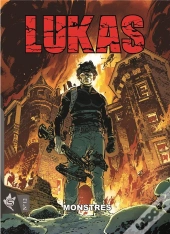 Lukas T.12 : Monstres