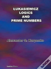 Lukasiewicz Logics And Prime Numbers