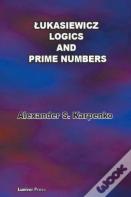 Lukasiewicz Logics And Prime Numbers