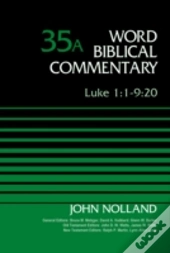 Luke 1:1-9:20, Volume 35a