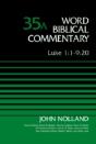 Luke 1:1-9:20, Volume 35a - Preview