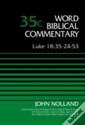 Luke 18:35-24:53, Volume 35c