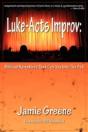 Luke-Acts Improv - Preview