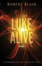 Luke Alive Volume 1 - Preview