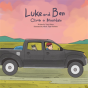 Luke And Ben Climb A Mountain - Preview